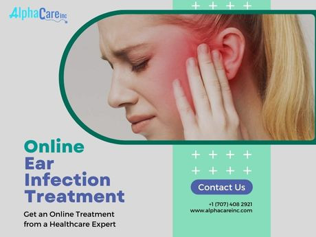 How to Get an Online Ear Infection Treatment from a Healthcare Expert?